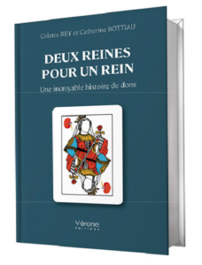 Deux reines pour un rein, Editions Vérone, 23,50€